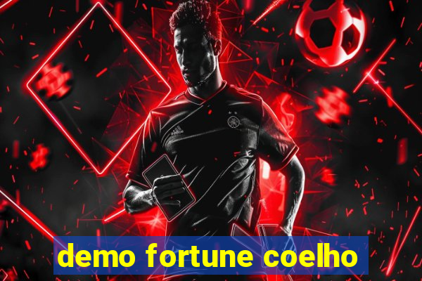 demo fortune coelho